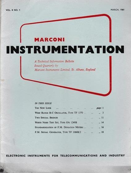 Marconi instruments. A Technical Information Bulletin. Vol. 8. N. 1. Mar. 1961 - A. G. Wray - copertina