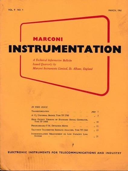 Marconi instruments. A Technical Information Bulletin. Vol. 9 - N. 1 - Mar. 1963 - P. M. Ratcliffe - copertina