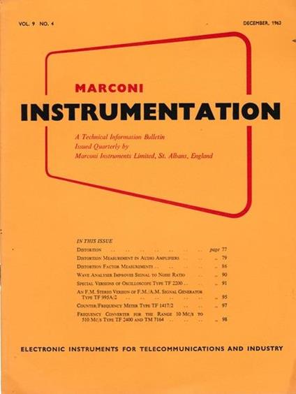 Marconi instruments. A Technical Information Bulletin. Vol. 9. N. 4. Dic. 1963 - P. M. Ratcliffe - copertina