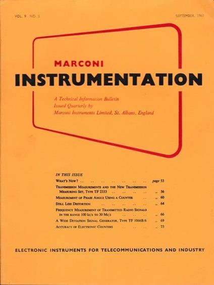 Marconi instruments. A Technical Information Bulletin.Vol. 9 - N. 3 - Sett. 1963 - P. M. Ratcliffe - copertina
