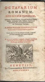 Octavarium Romanum,Sive Octavae Festorum