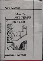 Parole nel tempo. Poesie