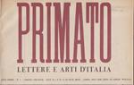 Primato. Lettere e arti d'Italia. (Collezione completa: 1940-1941-1942-1943)