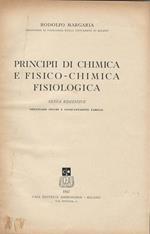Principii Di Chimica E Fisico-Chimica Fisiologica