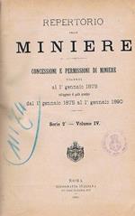 Repertorio Delle Miniere - Concessioni E Permissioni Di Miniere -Serie 2° Vol.Iv