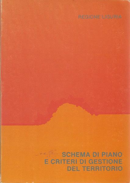 Schema Di Piano E Criteri Di Gestione Del Territorio - Regione Liguria - copertina
