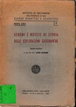 Schemi e notizie di storia delle esplorazioni geografiche