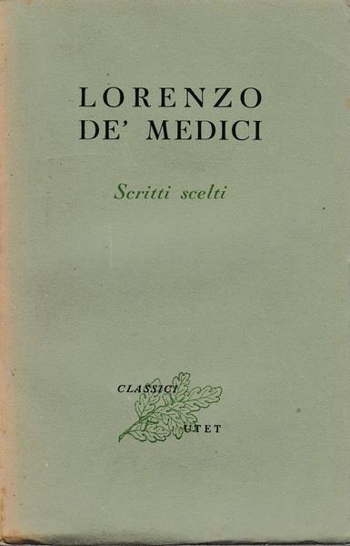 Scritti scelti - Lorenzo de' Medici - copertina