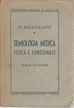 Semiologia Medica Fisica E Funzionale