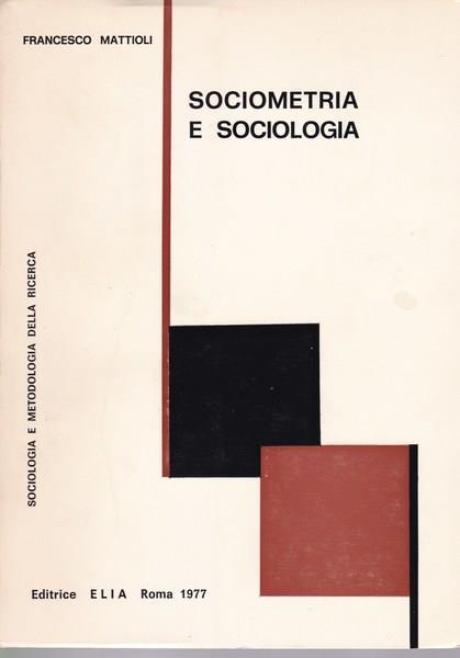Sociometria e sociologia - Francesco Mattioli - copertina