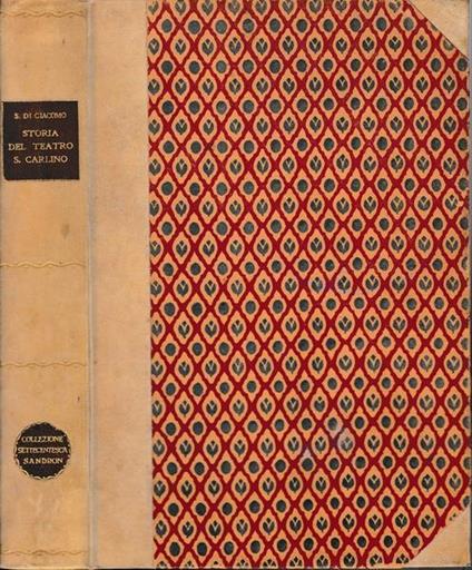 Storia del Teatro S. Carlino - Salvatore Di Giacomo - copertina