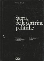 Storia Delle Dottrine Politiche. 2 Rivoluzione E Restaurazione 1781-1820