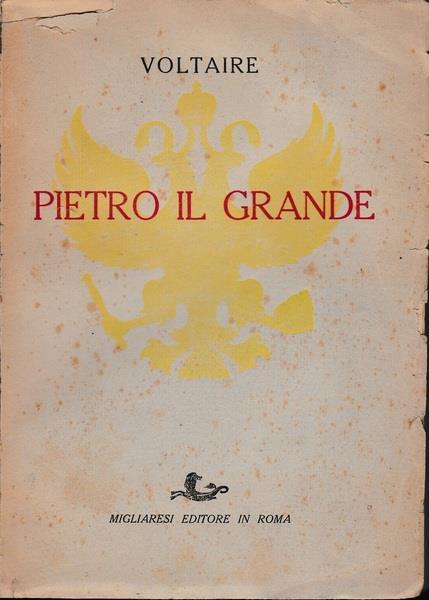 Storia dell'Impero Russo sotto Pietro il Grande - Voltaire - copertina