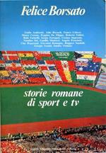 Storie romane di sport e TV (Ediz.1986)
