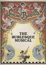 Sugar Babies The Burlesque Musical