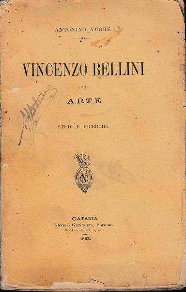 Vincenzo Bellini. Arte. Studi e ricerche - Antonino Amore - copertina