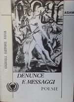 Denunce e messaggi. Poesie