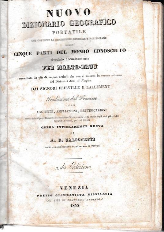 NUOVO DIZIONARIO GEOGRAFICO PORTATILE CHE CONTIENE LA DESCRIZIONE GENERALE E PARTICOLARE DELLE CINQUE PARTI DEL MONDO CONOSCIUTO - Conrad Malte-Brun - copertina
