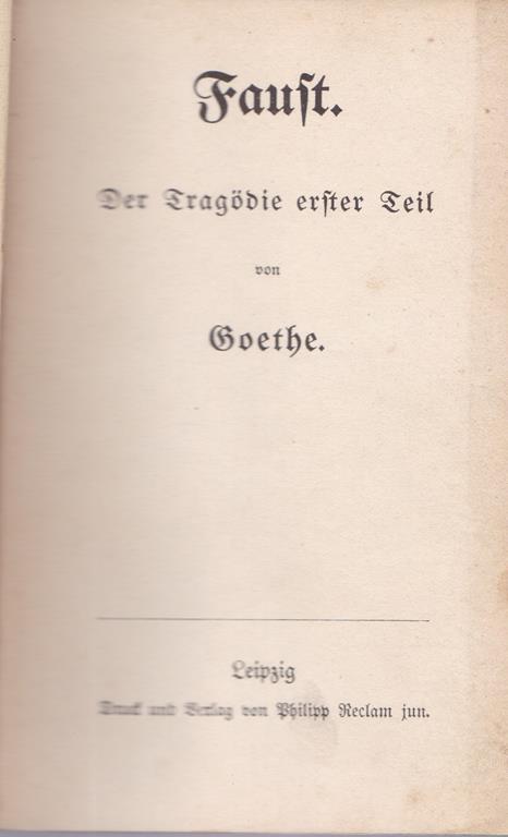 FAUST. Der Tragedie erster Teil - W. Goethe - copertina