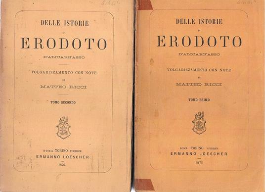 Delle istorie di Erodoto d'Alicarnasso. Volume 1-2 ed indice generale - Matteo Ricci - copertina