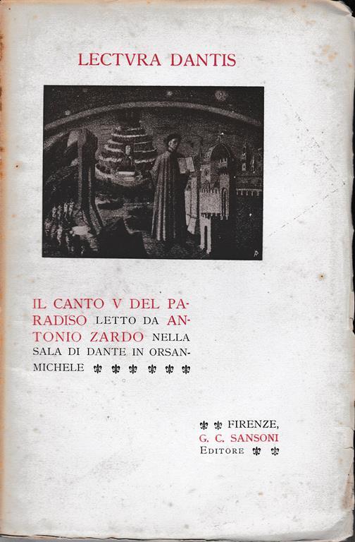 Lectura Dantis. Il canto V del paradiso letto da A. Zardo nella sala di Dante in Orsanmichele - Antonio Zardo - copertina