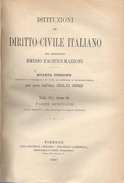 Istituzioni di diritto civile. Vol III parte I e parte II - Emidio Pacifici Mazzoni - copertina