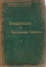 Consultations et thèrapeutique dentaires