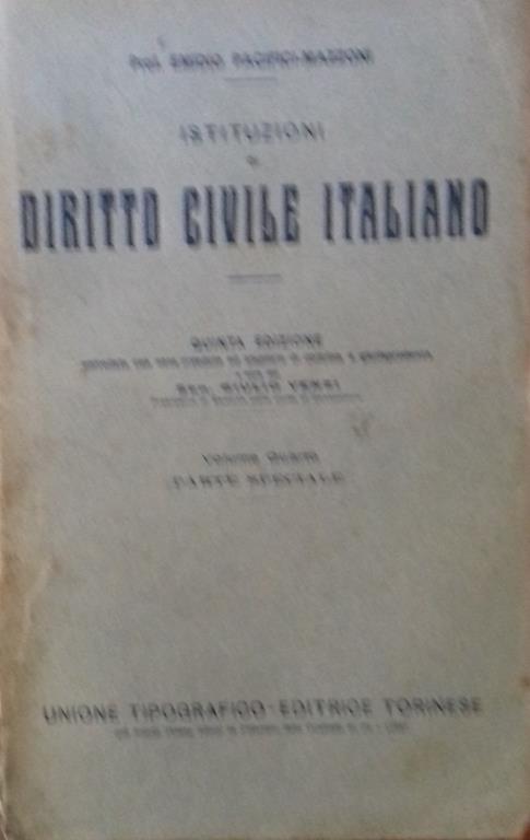 Istituzioni di Diritto civile italiano. Volume primo - Parte speciale - Emidio Pacifici Mazzoni - copertina