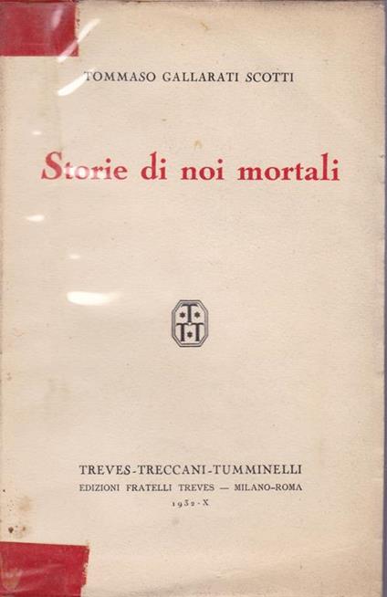 Storie di noi mortali - Tommaso Gallarati Scotti - copertina