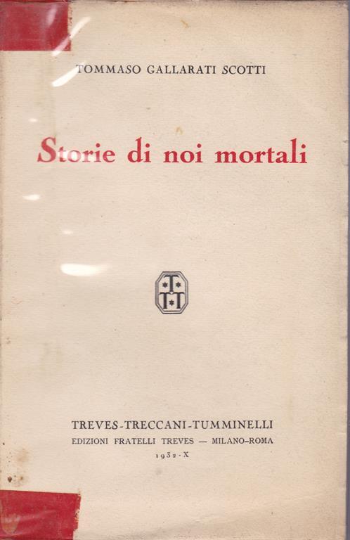 Storie di noi mortali - Tommaso Gallarati Scotti - copertina