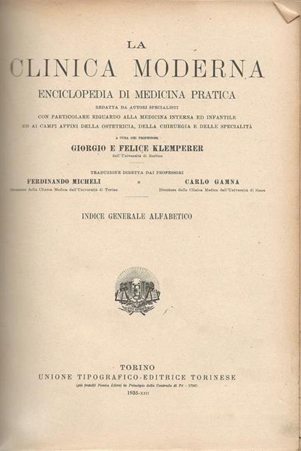 clinica moderna enciclopedia di medicina pratica. Indice generale alfabetico - copertina