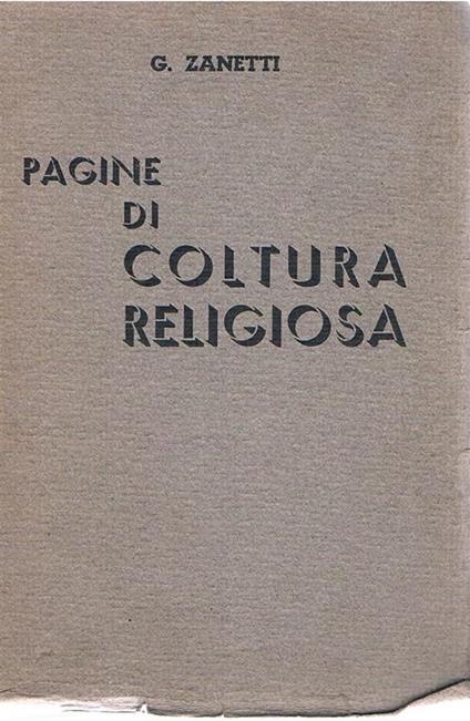Pagine di coltura religiosa - G. Zanetti - copertina
