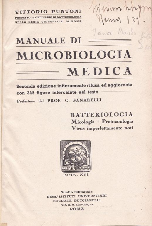 Manuale di microbiologia medica. Batteriologia. Micologia. Virus imperfettamente noti - Vittorio Puntoni - copertina