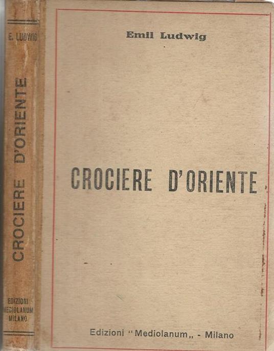 Crociere d'Oriente - Emil Ludwig - copertina