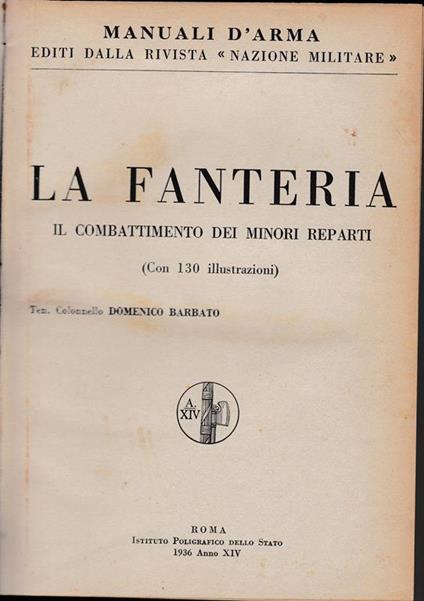 Fanteria. Il combattimento dei minori reparti - Nazione Militare - copertina