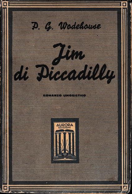 Jim di Piccadilly - Pelham G. Wodehouse - copertina