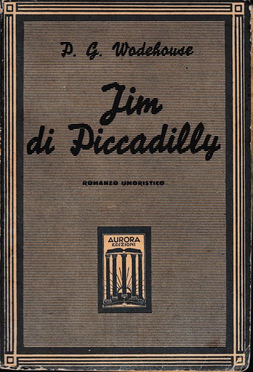 Jim di Piccadilly - Pelham G. Wodehouse - copertina