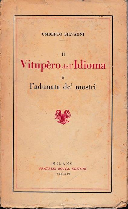 vitupero dell'Idioma e l'adunata de' mostri - Umberto Silvagni - copertina
