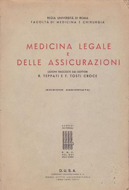 Medicina legale e delle assicurazioni - R. Teppati - copertina