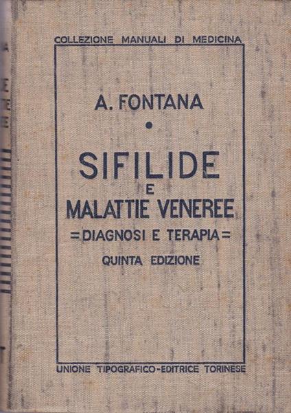 Sifilide e malattie veneree. Diagnosi e terapia - Andrea Fontana - copertina