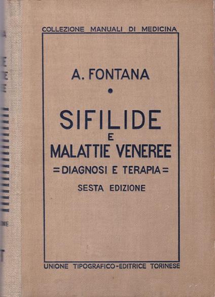 Sifilide e malattie veneree. Diagnosi e terapia - Andrea Fontana - copertina