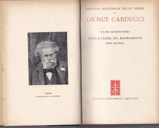 Opere. XIX. Poeti e figure del Risorgimento. Serie seconda - Giosuè Carducci - copertina