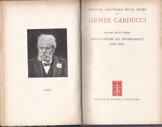 Opere. XVIII. Poeti e figure del Risorgimento. Serie prima - Giosuè Carducci - copertina