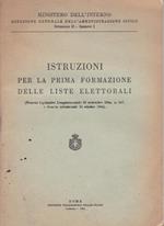 Istruzioni per la prima formazione delle liste elettorali. D. L. Luogotenenziale N. 247 28-9-1944