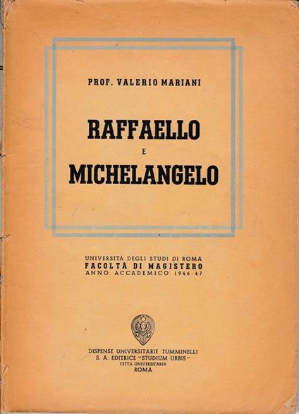 Raffaello e Michelangelo - Vinicio Marini - copertina