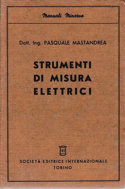 Strumenti di misura elettrici - Pasquale Mastandrea - copertina
