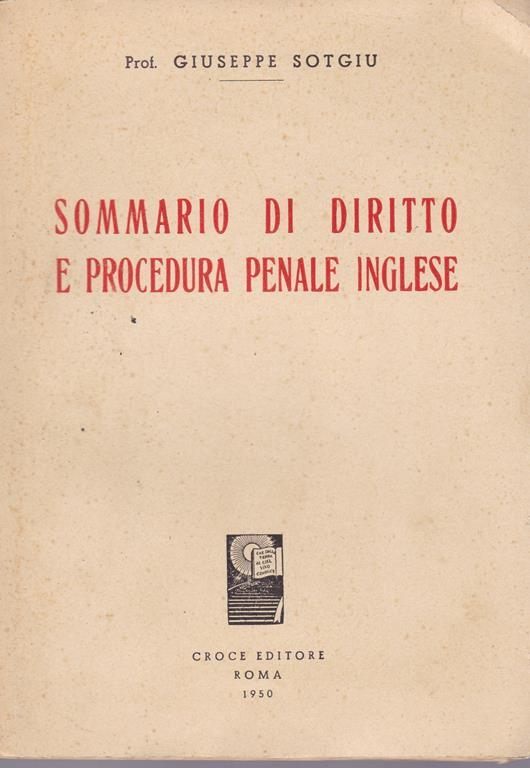 Sommario di diritto e procedura penale inglese - Giuseppe Sotgiu - copertina