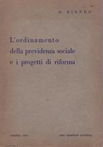 ordinamento della previdenza sociale e i progetti di riforma