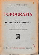 Topografia vol. II Planimetria e agrimensura