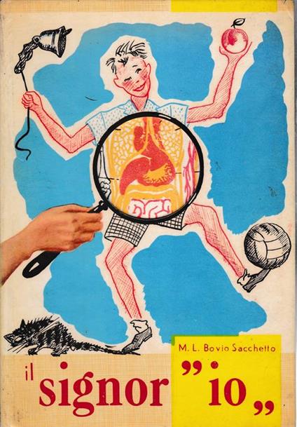 signor "io". Collana: La via serena. Serie gialla - copertina